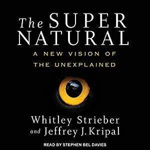 The Super Natural: A New Vision of the Unexplained [Audiobook]