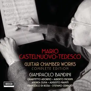 Giampaolo Bandini - Castelnuovo-Tedesco: Guitar Chamber Works (Complete Edition) (2021)