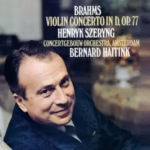 Henryk Szeryng - Brahms: Violin Concerto (Remastered) (2018) [Official Digital Download 24/96]