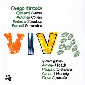 Diego Urcola - Viva (2006) {CamJazz}