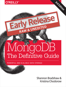 MongoDB: The Definitive Guide 3 Edition