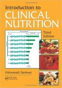 Introduction to Clinical Nutrition, Third Edition (Repost)