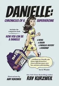 «Danielle» by Ray Kurzweil
