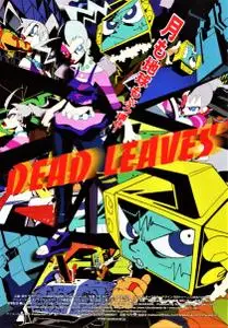 Dead Leaves (2004) Deddo ribusu