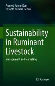 Sustainability in Ruminant Livestock: Management and Marketing (Repost)