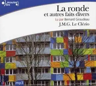 J.M.G. Le Clézio, "La ronde et autres faits divers"