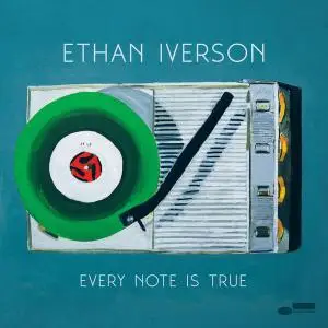 Ethan Iverson - Every Note Is True (2022) [Official Digital Download 24/192]