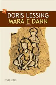 Doris Lessing - Mara e Dann