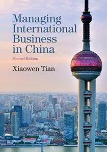 Managing International Business in China 2nd Edition