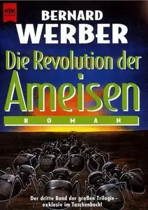 Bernard Werber "Die Revolution der Ameisen"