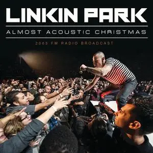 Linkin Park - Almost Acoustic Christmas (2021)