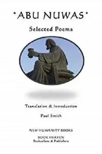 ABU NUWAS: SELECTED POEMS