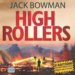 «High Rollers» by Jack Bowman