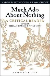 Much Ado About Nothing: A Critical Reader