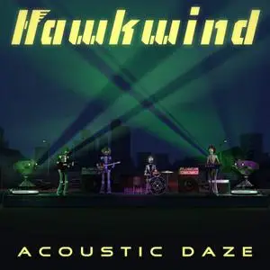 Hawkwind - Acoustic Daze (Vinyl) (2019) [24bit/96kHz]