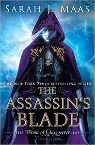 The Assassin's Blade: The Throne of Glass Novellas