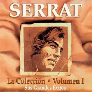 Serrat – La Colección vol 1 – Sus grandes éxitos (1995)