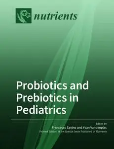 Probiotics and Prebiotics in Pediatrics