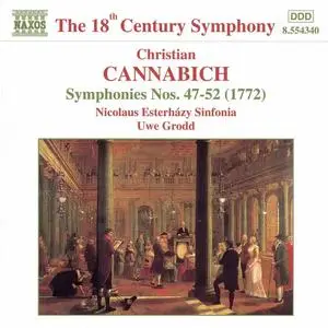 Uwe Grodd, Nicolaus Esterházy Sinfonia - Christian Cannabich: Symphonies Nos. 47-52 (1999)