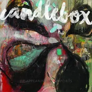 Candlebox - Disappearing in Airports (2016)