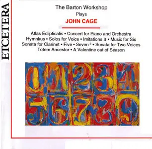 John Cage: The Barton Workshop Plays John Cage (1992)