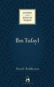 Ibn Tufayl: Living the Life of Reason