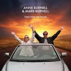 Anne Burnell and Mark Burnell - Two for the Road (2022)