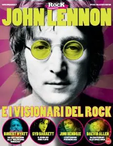 Classic Rock Monografie N.5 - John Lennon - Maggio-Giugno 2017