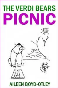 «Verdic Bears Picnic» by Aileen Boyd-Otley