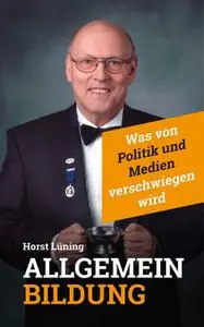 Horst Lüning - Allgemeinbildung