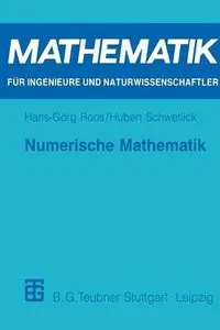 Numerische Mathematik: Das Grundwissen für jedermann by Hans-G. Roos