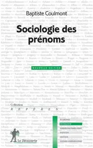 Baptiste Coulmont, "Sociologie des prénoms"