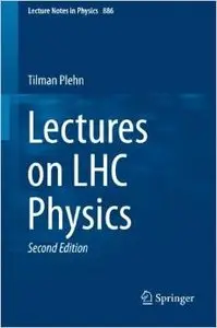 Lectures on LHC Physics, 2 edition