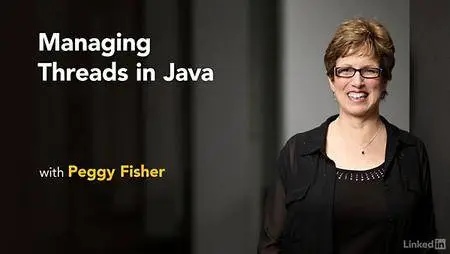 Lynda - Managing Threads in Java