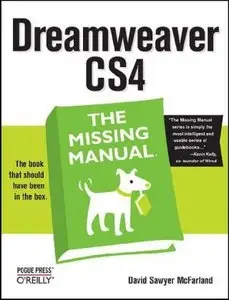 Dreamweaver CS4: The Missing Manual  
