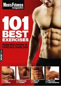 Men's Fitness Magazine 101 Best Exercises (repost)