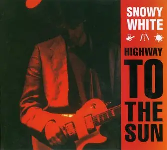 Snowy White - Highway To The Sun (1994) {2010, Remastered}