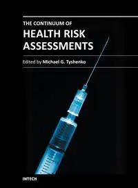 The Continuum of Health Risk Assessments by Michael G. Tyshenko