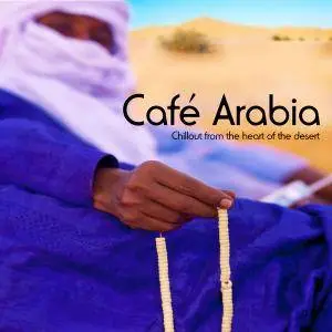 VA - Cafe Arabia (2017)