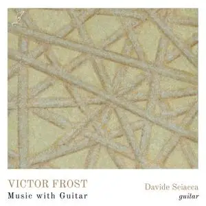 Davide Sciacca - Victor Frost - Music with Guitar (2021) [Official Digital Download 24/96]