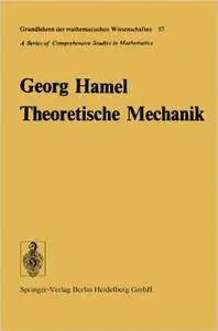 Theoretische Mechanik: Eine einheitliche Einführung in die gesamte Mechanik