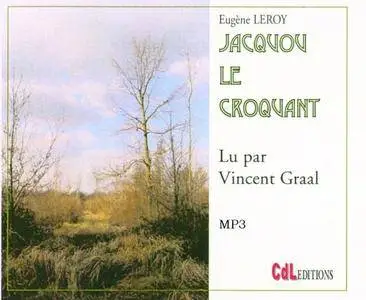 Eugène Le Roy, "Jacquou le Croquant"