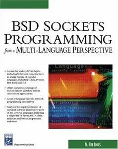 BSD Sockets Programming From a Multi-Language Perspective [Repost]