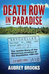 «Death Row in Paradise» by Aubrey Brooks