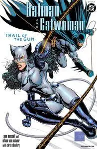 Batman-Catwoman - Trail of the Gun 1-2