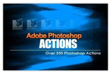 Over 350 Photoshop Actions