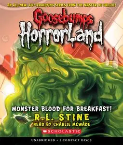 «Monster Blood for Breakfast!» by R.L. Stine
