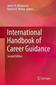 International Handbook of Career Guidance, Second Edition (Repost)