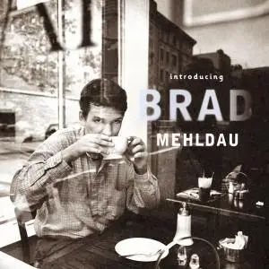 Brad Mehldau - Introducing Brad Mehldau (1995)