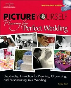 Picture Yourself Planning Your Perfect Wedding (repost)